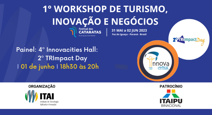 Painel 4º Innovacities Hall: 2º TRImpact Day