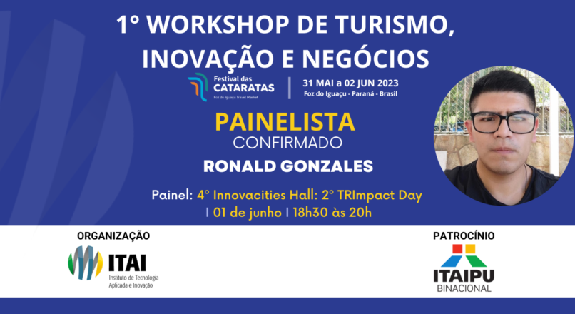 Painelista confirmado para o 1° Workshop de Turismo, Inovação e Negócios