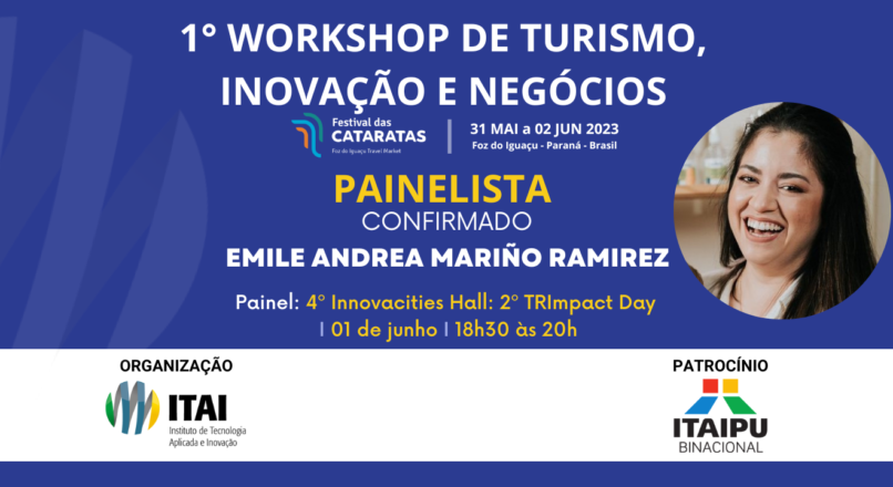 Painelista confirmada para o 1° Workshop de Turismo, Inovação e Negócios